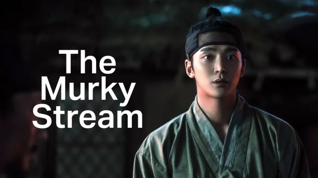 The Murky Stream (2025)
